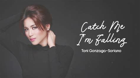 catch me lyrics toni gonzaga